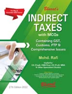  Buy INDIRECT TAXES Containing GST, Customs, FTP & Comprehensive Issues